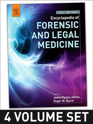 cover image of Encyclopedia of Forensic and Legal Medicine, Volumes 1-4